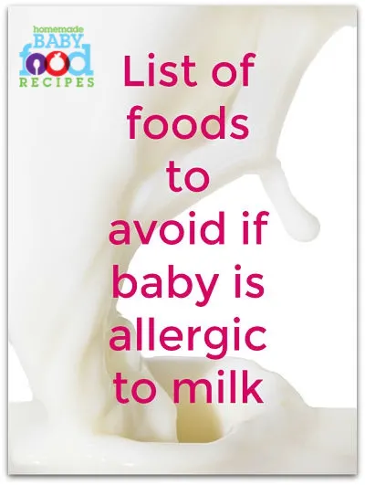 Foods to avoid for babies with milk allergy