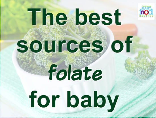 Best sources of folate for baby