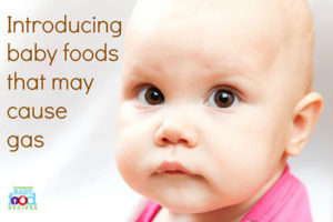 Introducing Baby Foods That May Cause Gas