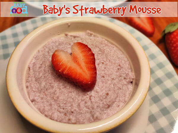 Strawberry mousse for baby