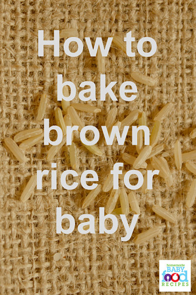 How to bake brown rice for baby